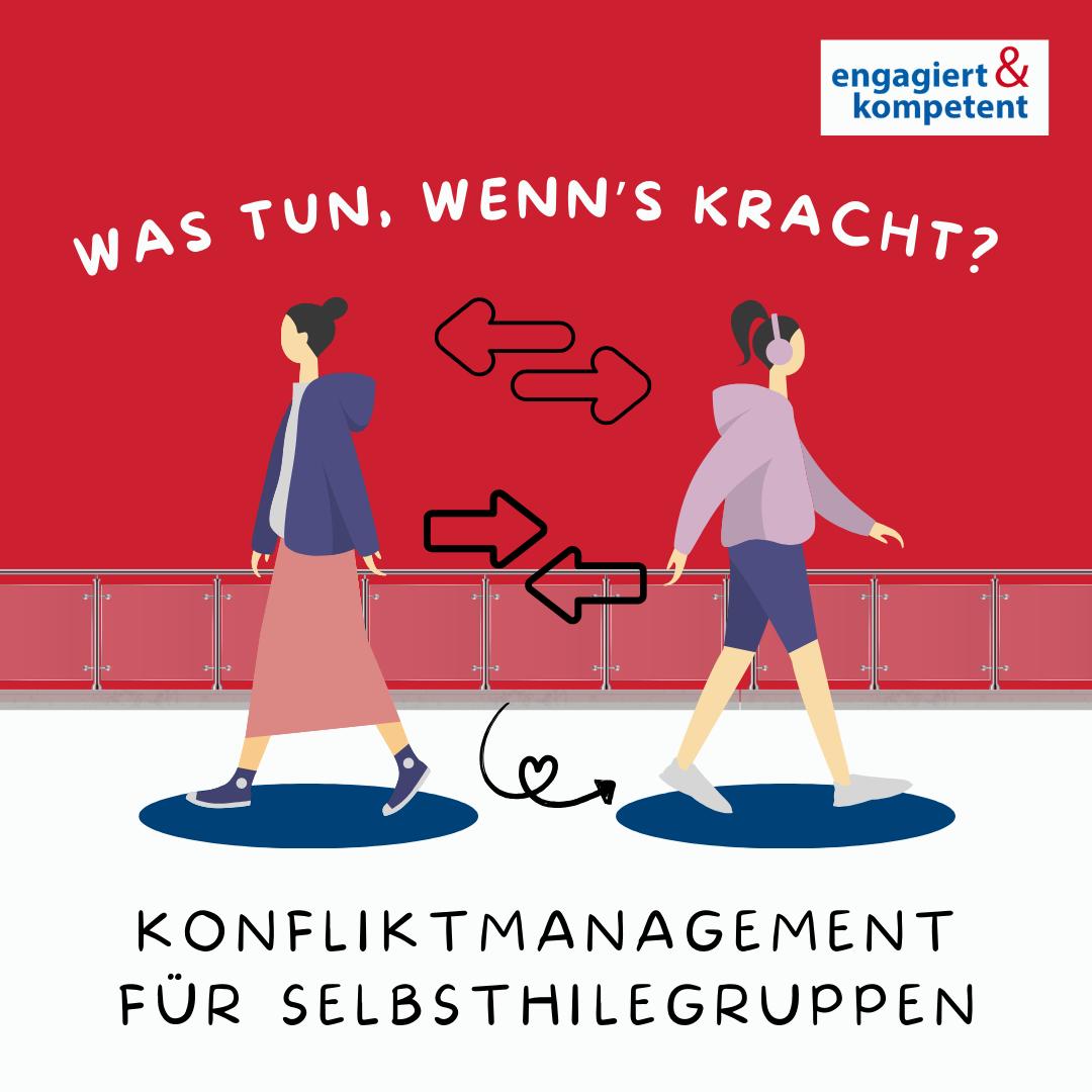 Konfliktmanagement in Selbsthilfegruppen